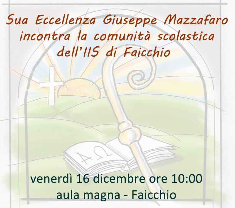 Il Vescovo Mazzafaro incontra la comunità scolastica di Faicchio – 16 dicembre